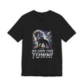 We Own This Town T-Shirt