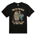 Time for Your Meds Male T-shirt