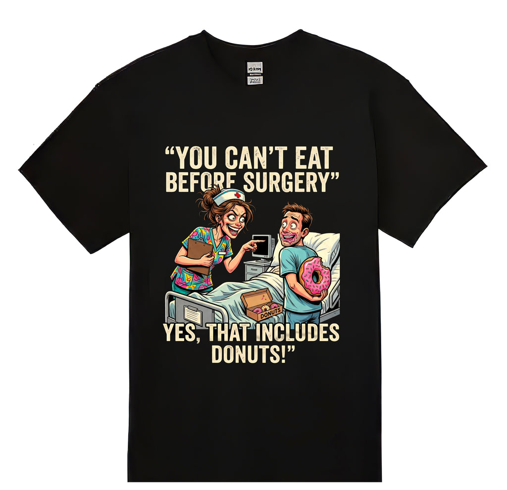 You Can't Eat T-shirt