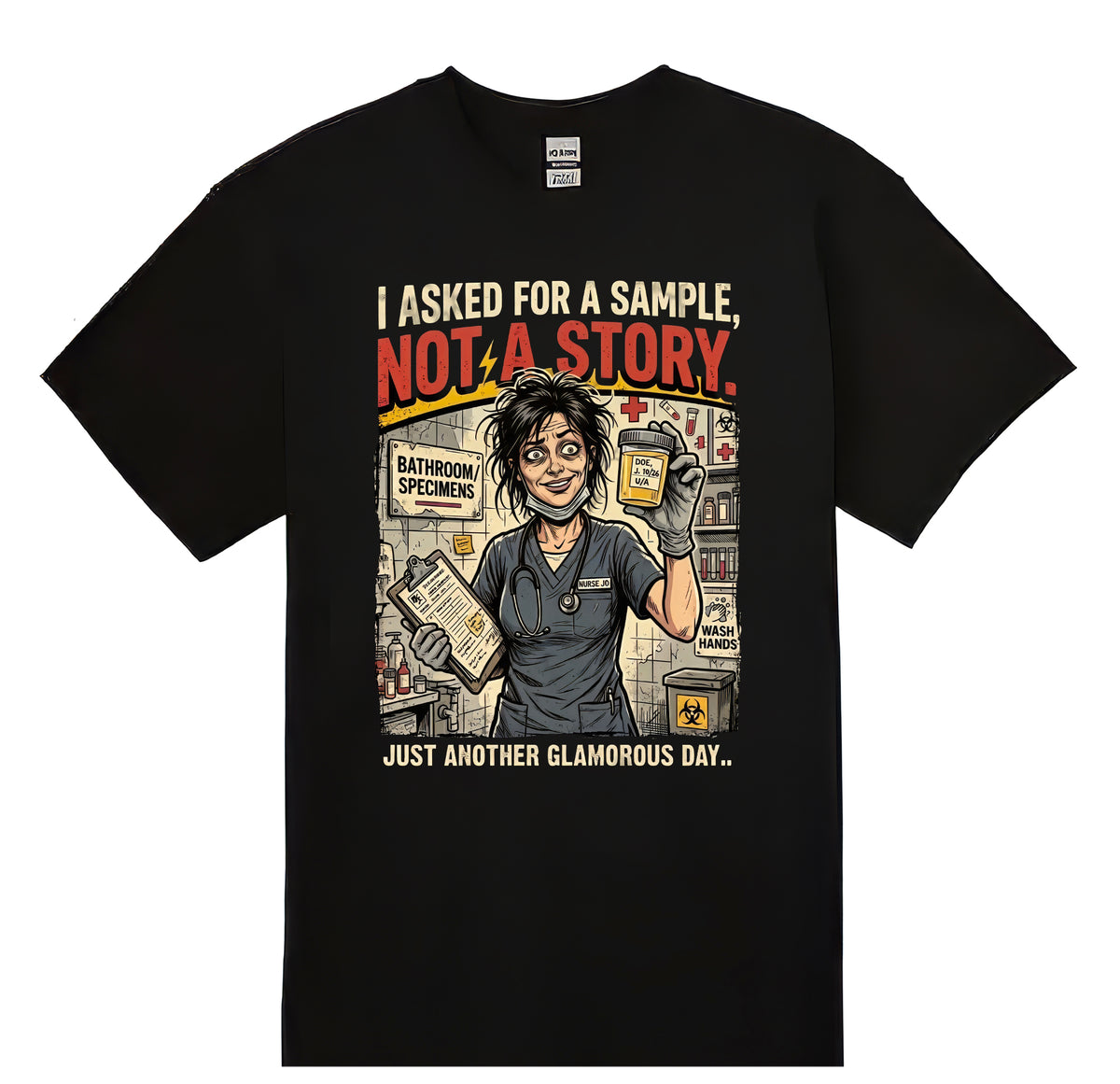 I asked for a sample T-shirt